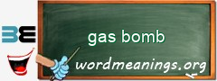 WordMeaning blackboard for gas bomb